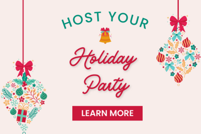 Host Your Holiday Party